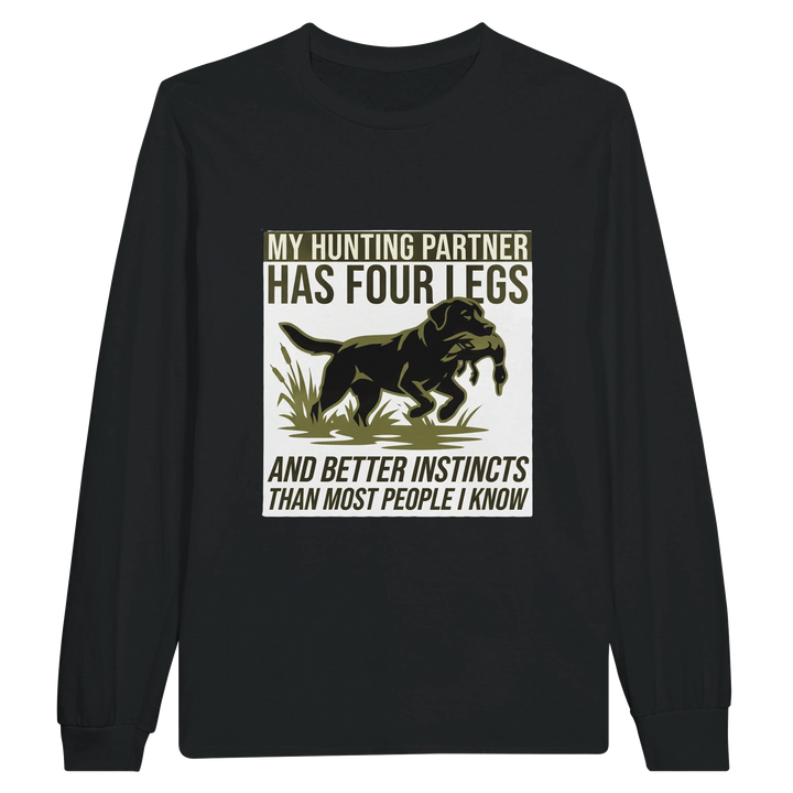 Black - My Hunting Partner Has Four Legs long sleeve tee, plain front view on white