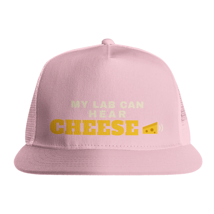Pink - My Lab Can Hear Cheese trucker hat, front view on white
