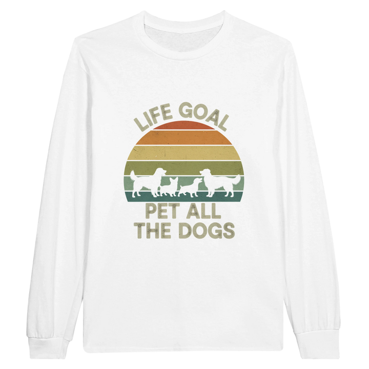 White - Life Goal Pet All The Dogs long sleeve tee, plain front view on white