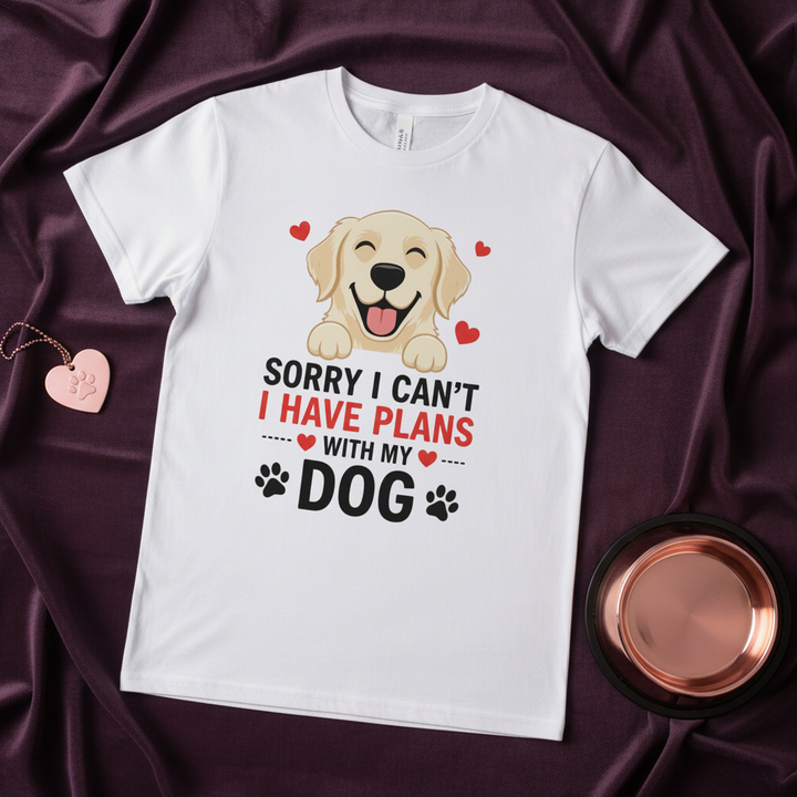 White - Sorry I Can't I Have Plans With My Dog tee, flat lay