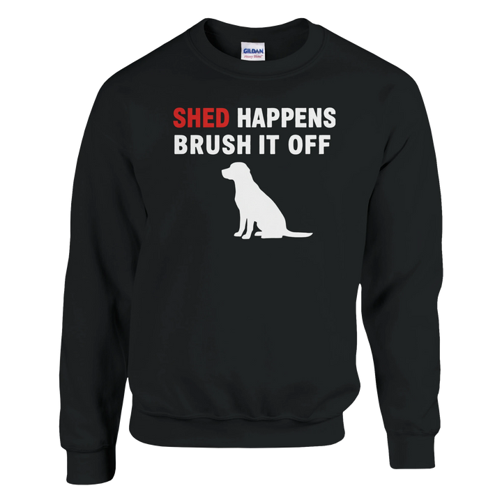 Black - Shed Happens sweatshirt, plain front view on white