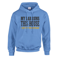 Load image into Gallery viewer, Carolina Blue - My Lab Runs This House hoodie, plain front view on white

