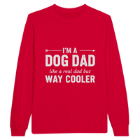 Load image into Gallery viewer, Red - Dog Dad Way Cooler long sleeve tee, plain front view on white
