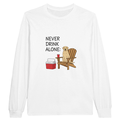 White - Never Drink Alone long sleeve tee, plain front view on white