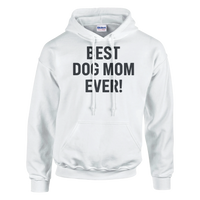 Load image into Gallery viewer, White - Best Dog Mom Ever hoodie, plain front view on white

