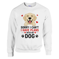Load image into Gallery viewer, White - Sorry I Can't I Have Plans With My Dog sweatshirt, plain front view on white
