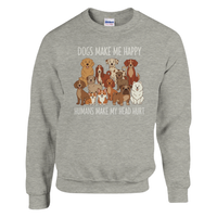 Load image into Gallery viewer, Ash - Dogs Make Me Happy sweatshirt, plain front view on white
