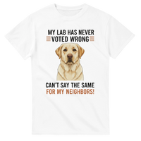 Load image into Gallery viewer, White - My Lab Has Never Voted Wrong tee, plain front view on white

