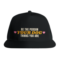 Load image into Gallery viewer, Black - Be The Person Your Dog Thinks You Are trucker hat, front view on white
