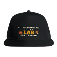 Load image into Gallery viewer, Black - All Food Must Go To The Lab For Testing trucker hat, front view on white

