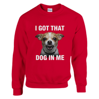 Load image into Gallery viewer, Red - I Got That Dog In Me sweatshirt, plain front view on white
