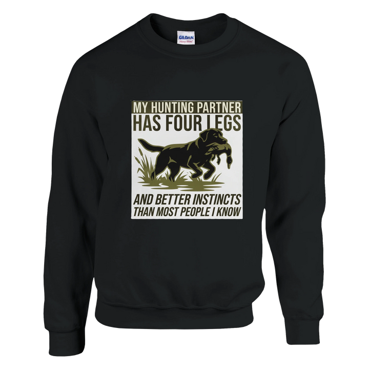 Black - My Hunting Partner Has Four Legs sweatshirt, plain front view on white