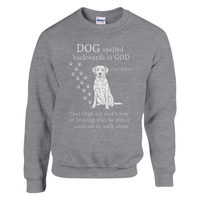 Load image into Gallery viewer, Graphite Heather - Dog Spelled Backwards Is God sweatshirt, plain front view on white
