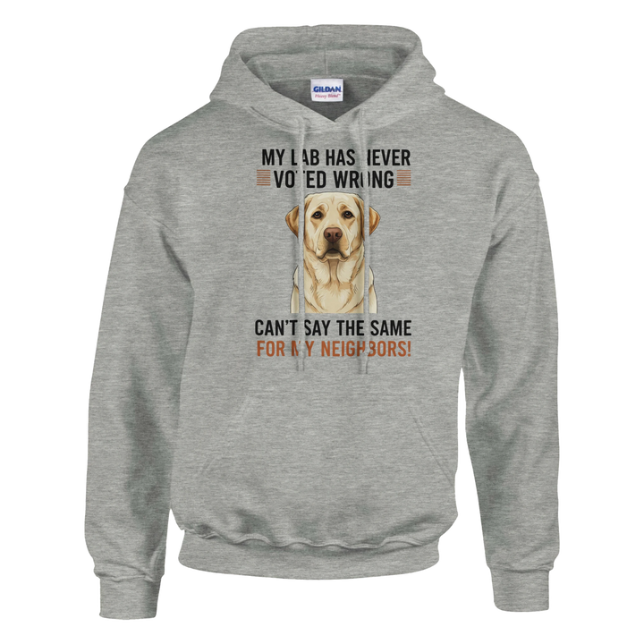Ash - My Lab Never Voted Wrong hoodie, plain front view on white