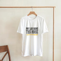 Load image into Gallery viewer, My Lab Runs This House tee, front view
