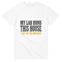 Load image into Gallery viewer, My Lab Runs This House tee, front view
