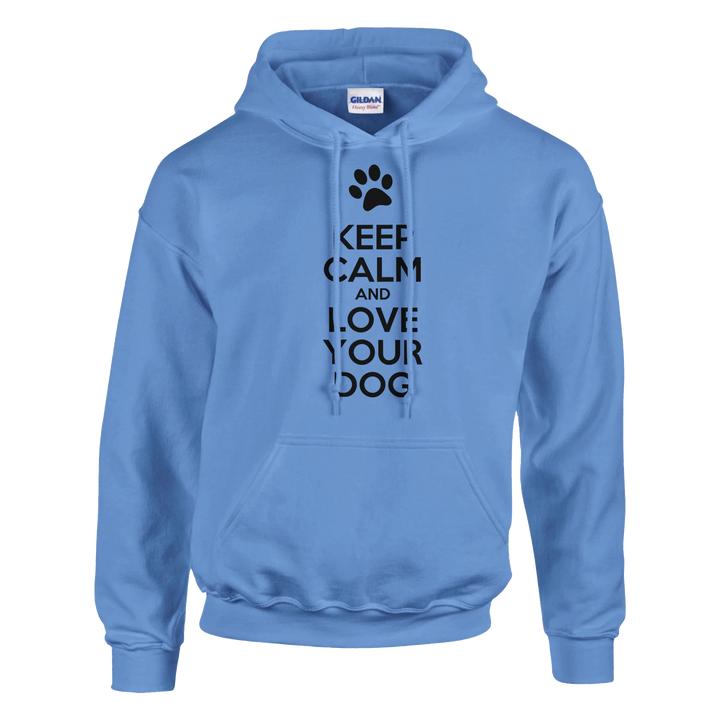 Carolina Blue - Keep Calm and Love Your Dog hoodie, plain front view on white