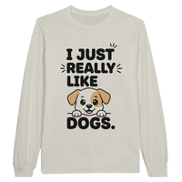 Load image into Gallery viewer, Ash - I Just Really Like Dogs long sleeve tee, plain front view on white
