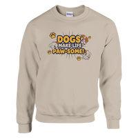 Load image into Gallery viewer, Sand - Dogs Make Life Paw-some sweatshirt, plain front view on white
