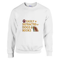 Load image into Gallery viewer, White - Easily Distracted by Dogs and Books sweatshirt, plain front view on white
