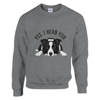 Load image into Gallery viewer, Sport Grey - Yes I Herd You Border Collie sweatshirt, plain front view on white
