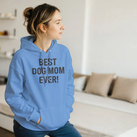Load image into Gallery viewer, Carolina Blue - Best Dog Mom Ever hoodie, worn by a woman sitting on a couch in a living room
