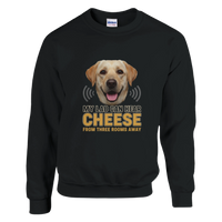 Load image into Gallery viewer, Black - My Lab Can Hear Cheese sweatshirt, plain front view on white

