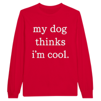 Load image into Gallery viewer, Red - My Dog Thinks I'm Cool long sleeve tee, plain front view on white
