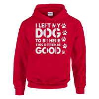 Load image into Gallery viewer, Red - I Left My Dog To Be Here hoodie, plain front view on white
