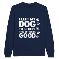 Load image into Gallery viewer, Navy - I Left My Dog To Be Here long sleeve tee, plain front view on white
