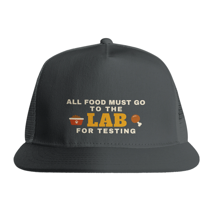 Charcoal - All Food Must Go To The Lab For Testing trucker hat, front view on white