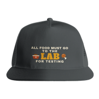 Load image into Gallery viewer, Charcoal - All Food Must Go To The Lab For Testing trucker hat, front view on white
