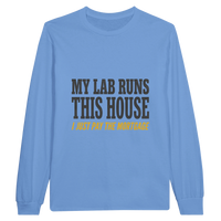 Load image into Gallery viewer, Carolina Blue - My Lab Runs This House long sleeve tee, plain front view on white
