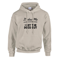 Load image into Gallery viewer, Sand - It Was Me I Let The Dogs Out hoodie, plain front view on white
