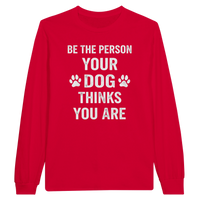 Load image into Gallery viewer, Red - Be The Person Your Dog Thinks You Are long sleeve tee, plain front view on white
